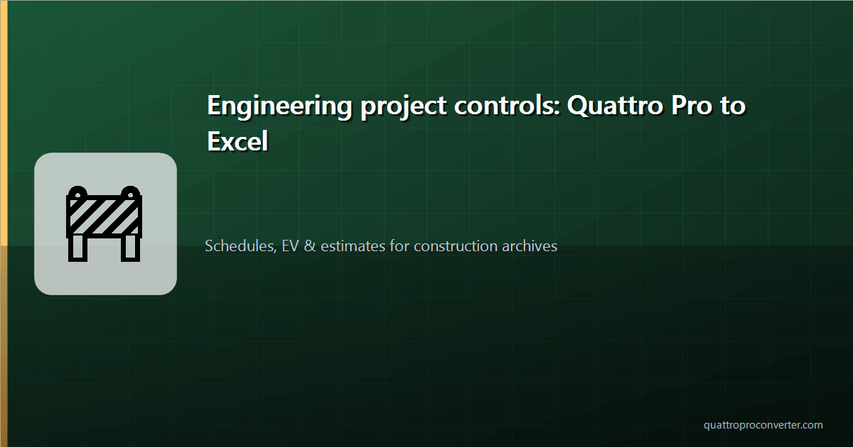 Engineering Project Controls: Moving Quattro Pro Schedules to Excel and CSV